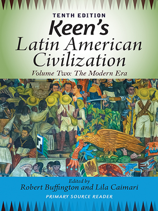 Title details for Keen's Latin American Civilization, Volume 2 by Robert M. Buffington - Available